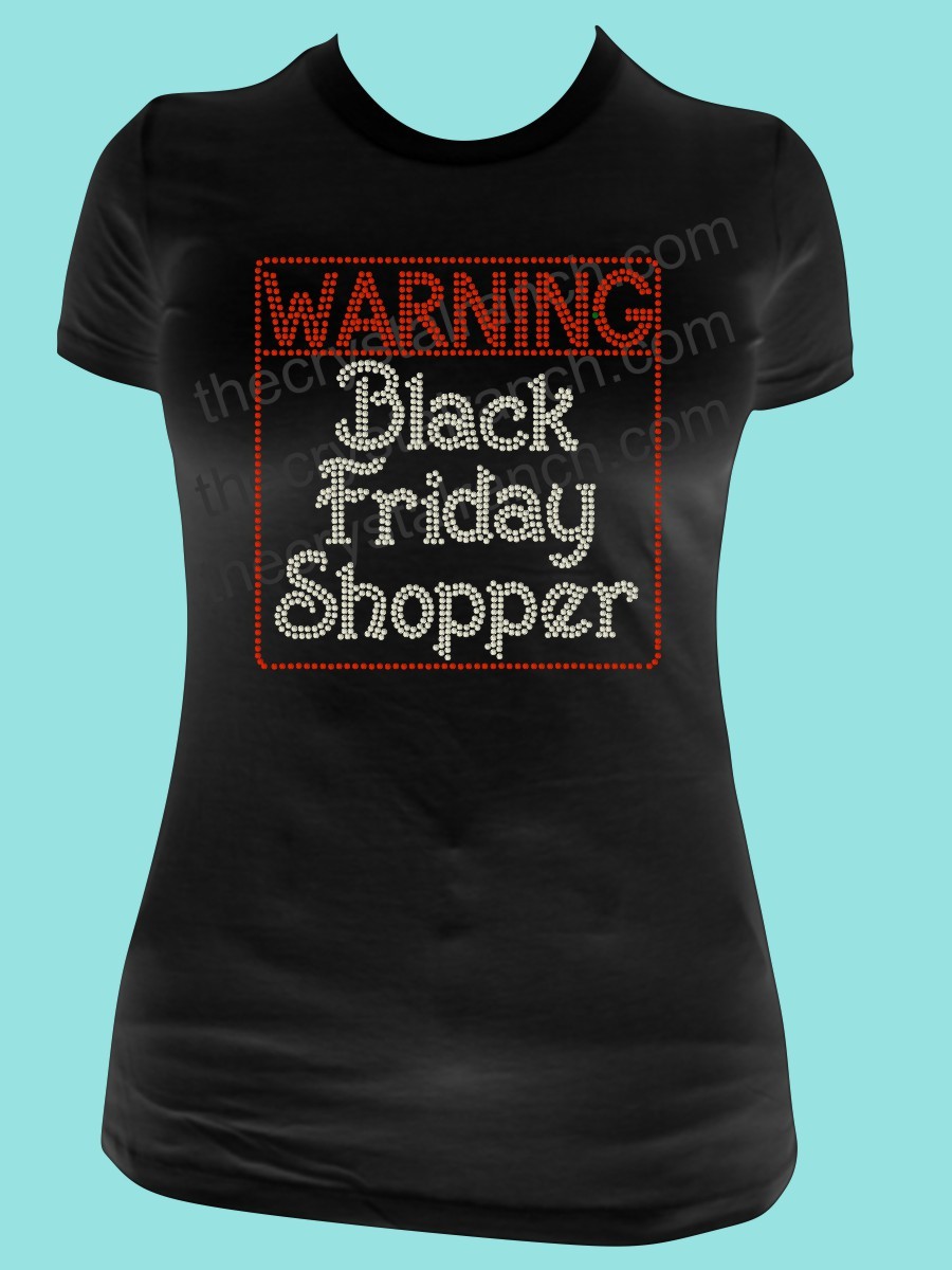 Warning Black Friday Shopper Tee TH109