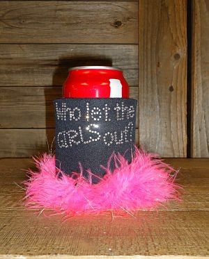 Who Let the Girls Out Rhinestone Drink Koozie KB161