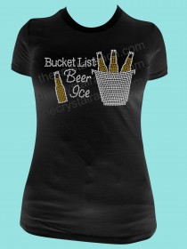 Bucket List Beer Rhinestone Tee TB066