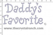 Daddy's Favorite Rhinestone Transfer CRF029