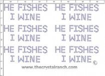He Fishes I Wine - Petite (6) Rhinestone Transfer CRK073