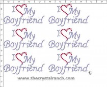 I Love My Boyfriend - Petite (6) Rhinestone Transfer CRK085cs