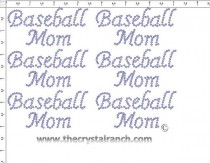 Baseball Mom - Petite (6) Rhinestone Transfer CRK088