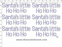 Santa's Little Ho Ho Ho - Petite (6) Rhinestone Transfer CRK140