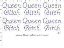 Queen Bitch - Petite (6) Rhinestone Transfer CRK142
