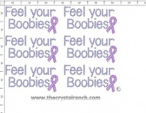 Feel Your Boobies - Petite (6) Rhinestone Transfer CRK149