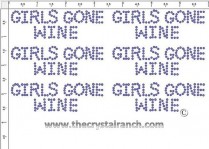 Girls Gone Wine - Petite (6) Rhinestone Transfer CRK152