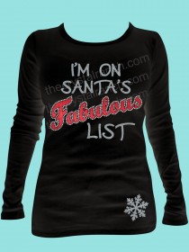 I'm on Santa's Fabulous List Rhinestone and Glitter Tee THV043