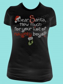 Dear Santa, How much for your list of Naughty Boys? Rhinestone Tee TH059
