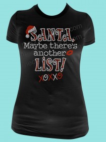 Santa, Maybe there's another List! Rhinestone Tee TH089