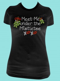 Meet Me under the Mistletoe! Rhinestone Tee TH119