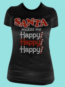 Santa makes me Happy Happy Happy Rhinestone Tee TH143