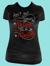 Dont Get Your Tinsel in a Tangle Rhinestone Tee TH146