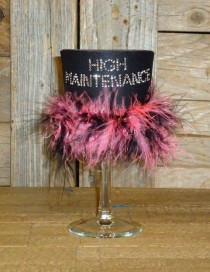 High Maintenance Rhinestone Drink Koozie KG026