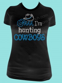 Shhh I'm Hunting Cowboys Rhinestone Tee TR116