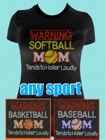 Warning...Sports Mom Rhinestone Tee TS325