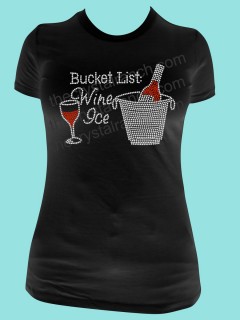 Bucket List Wine Rhinestone Tee TB065