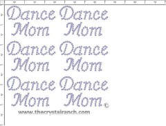 Dance Mom - Petite (6) Rhinestone Transfer CRK044