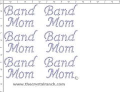 Band Mom - Petite (6) Rhinestone Transfer CRK046