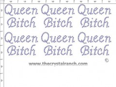 Queen Bitch - Petite (6) Rhinestone Transfer CRK142