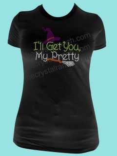 I'll Get You My Pretty! Rhinestone Tee TH108