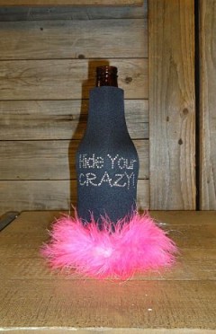 Hide Your Crazy Rhinestone Drink Koozie K162