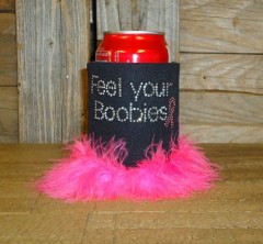 Feel Your Boobies Rhinestone Drink Koozie KG149