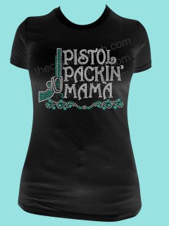Pistol Packin Mama Rhinestone Tee TR091